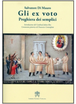 EX-VOTO. PREGHIERA DEI SEMPLICI (GLI)