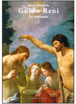 GUIDO RENI. LE ARMONIE