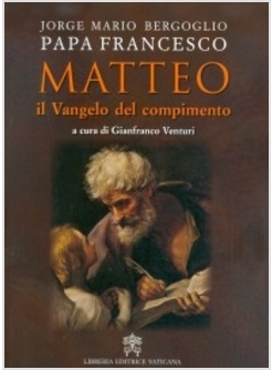 MATTEO. IL VANGELO DEL COMPIMENTO