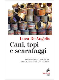 CANI, TOPI E SCARAFAGGI. METAMORFOSI EBRAICHE NELLA ZOOLOGIA LETTERARIA