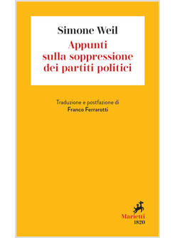 APPUNTI SULLA SOPPRESSIONE DEI PARTITI POLITICI