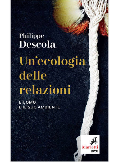 UN'ECOLOGIA DELLE RELAZIONI L'UOMO E IL SUO AMBIENTE