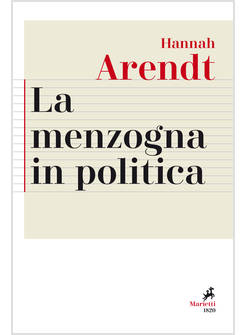LA MENZOGNA IN POLITICA RIFLESSIONI SUI PENTAGON PAPERS TESTO TEDESCO A FRONTE