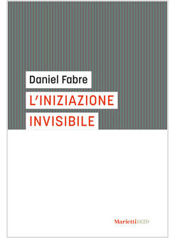 L'INIZIAZIONE INVISIBILE