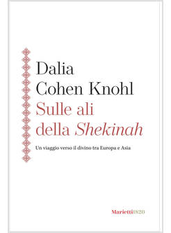 SULLE ALI DELLA SHEKINAH