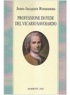 PROFESSIONE DI FEDE DEL VICARIO SAVOIARDO
