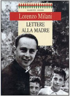 LETTERE ALLA MADRE
