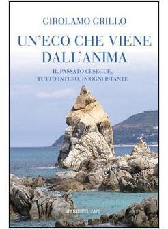 ECO CHE VIENE DALL'ANIMA