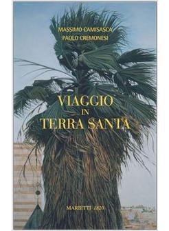 VIAGGIO IN TERRA SANTA