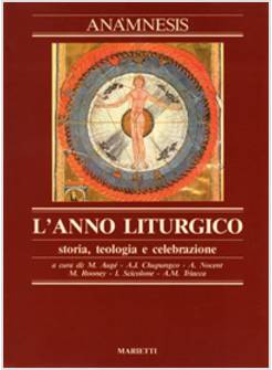 ANAMNESIS 6 ANNO LITURGICO