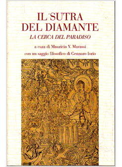 IL SUTRA DEL DIAMANTE LA CERCA DEL PARADISO 