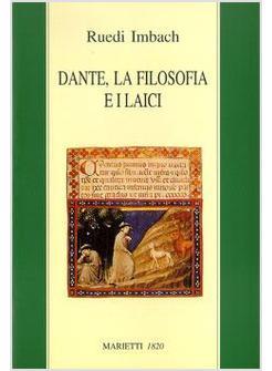 DANTE LA FILOSOFIA E I LAICI