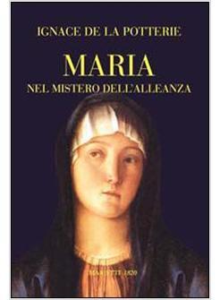 MARIA NEL MISTERO DELL'ALLEANZA