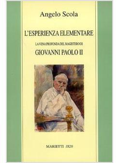 ESPERIENZA ELEMENTARE GIOVANNI PAOLO II