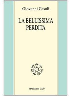 BELLISSIMA PERDITA (LA)