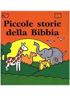 PICCOLE STORIE DELLA BIBBIA