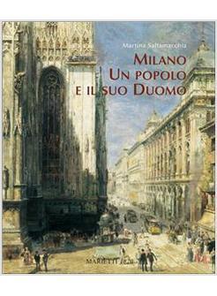 MILANO UN POPOLO E IL SUO DUOMO