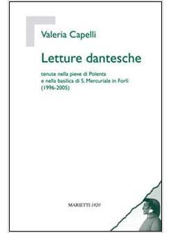 LETTURE DANTESCHE TENUTE NELLA PIEVE DI POLENTA E NELLA BASILICA DI S.