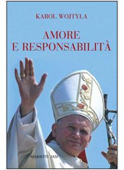 AMORE E RESPONSABILITA'