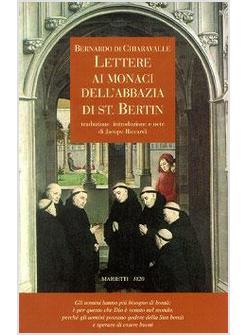 LETTERE AI MONACI DELL'ABBAZIA DI ST BERTIN