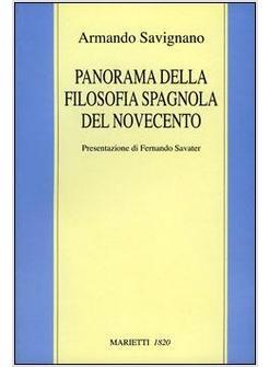 PANORAMA DELLA FILOSOFIA SPAGNOLA DEL NOVECENTO