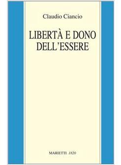 LIBERTA' E DONO DELL'ESSERE