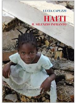 HAITI IL SILENZIO INFRANTO