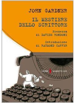 MESTIERE DELLO SCRITTORE (IL)