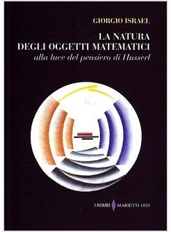 LA NATURA DEGLI OGGETTI MATEMATICI ALLA LUCE DEL PENSIERO DI HUSSERL