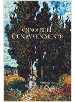 CONOSCERE E' AVVENIMENTO