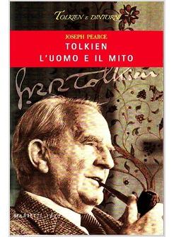 TOLKIEN L'UOMO E IL MITO