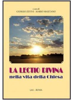 LECTIO DIVINA NELLA VITA DELLA CHIESA (LA)