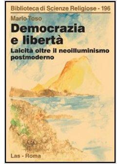 DEMOCRAZIA E LIBERTA'