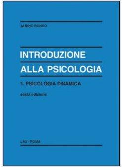 INTRODUZIONE ALLA PSICOLOGIA 1