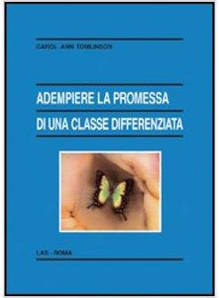 ADEMPIERE LA PROMESSA DI UNA CLASSE DIFFERENZIATA