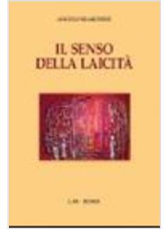 SENSO DELLA LAICITA' (IL)