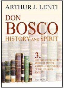 DON BOSCO HISTORY AND SPIRIT