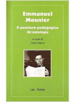 EMMANUEL MOUNIER IL PENSIERO PEDAGOGICO