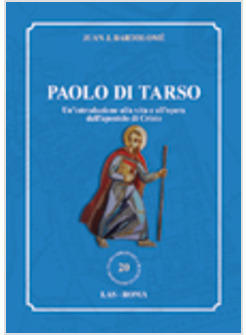 PAOLO DI TARSO UN'INTRODUZIONE ALLA VITA E ALL'OPERA DELL'APOSTOLO DI CRISTO