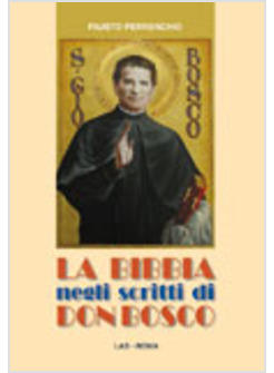 BIBBIA NEGLI SCRITTI DI DON BOSCO (LA)