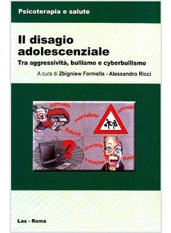 DISAGIO ADOLESCENZIALE TRA AGGRESSIVITA' BULLISMO E CYBERBULLISMO