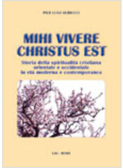 MIHI VIVERE CHRISTUS EST
