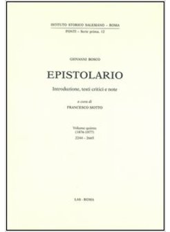 EPISTOLARIO G. BOSCO. VOL. 5: 1876-1877.