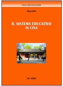 IL SISTEMA EDUCATIVO IN CINA 