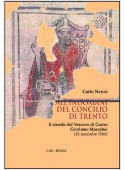 ALL'INDOMANI DEL CONCILIO DI TRENTO. IL SINODO DEL VESCOVO DI CASTRO GIROLAMO