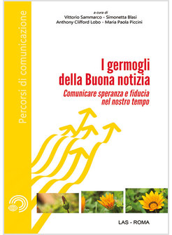 I GERMOGLI DELLA BUONA NOTIZIA