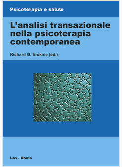L'ANALISI TRANSAZIONALE NELLA PSICOTERAPIA CONTEMPORANEA