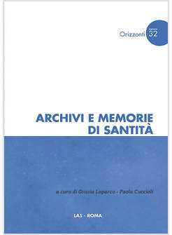 ARCHIVI E MEMORIE DI SANTITA'