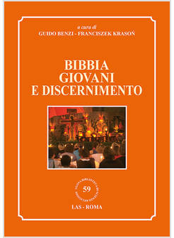 BIBBIA GIOVANI E DISCERNIMENTO