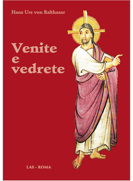 VENITE E VEDRETE